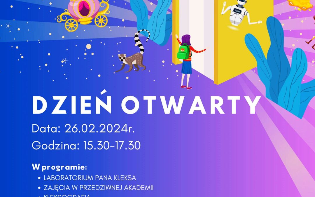 ZAPRASZAMY NA DZIEŃ OTWARTY 26 LUTEGO 2024r. OD GODZINY 15:30 DO 17:30DO SZKOŁY PODSTAWOWEJ NR 2IM. POLSKICH OLIMPIJCZYKÓW